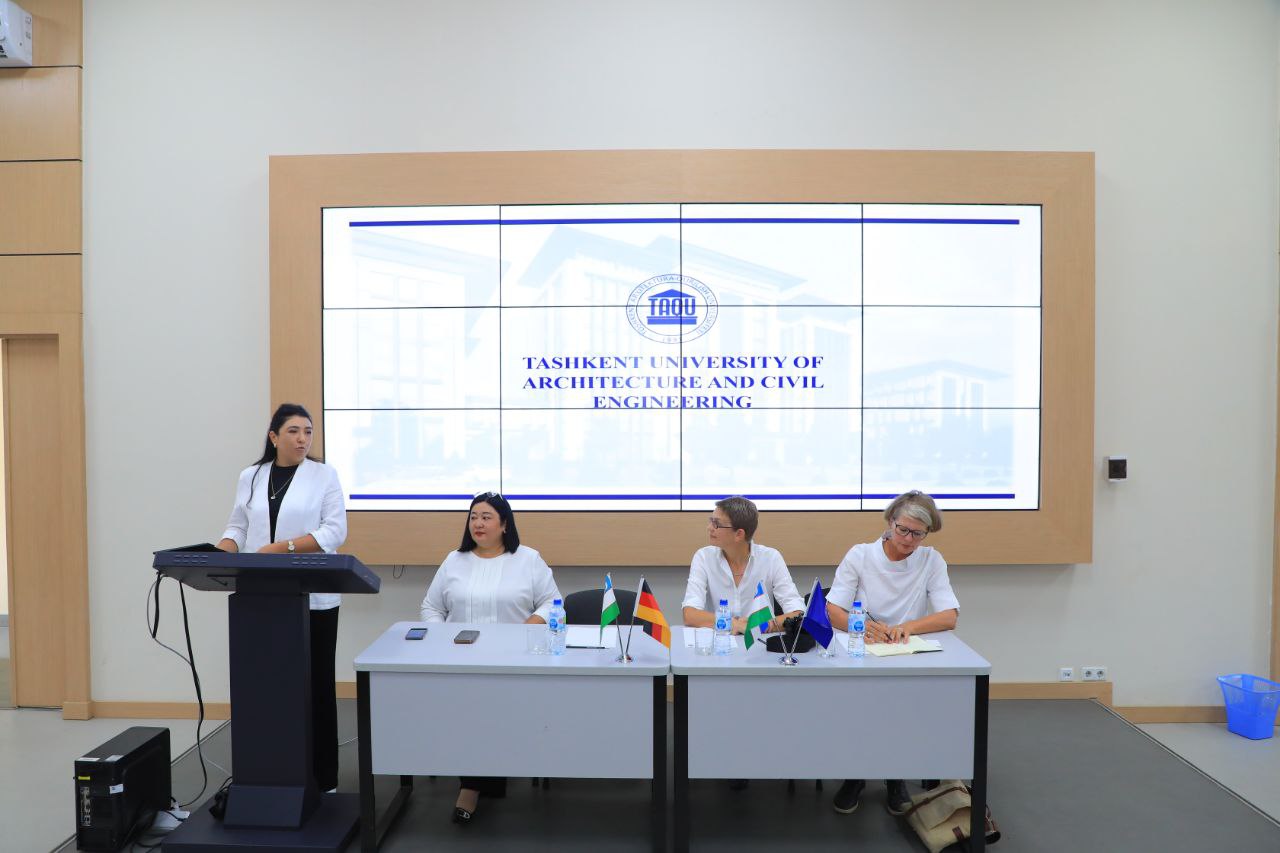 Toshkent arxitektura-qurilish universitetida Germaniya vakillari ishtirokida seminar mashg‘ulotlari bo‘lib o‘tdi