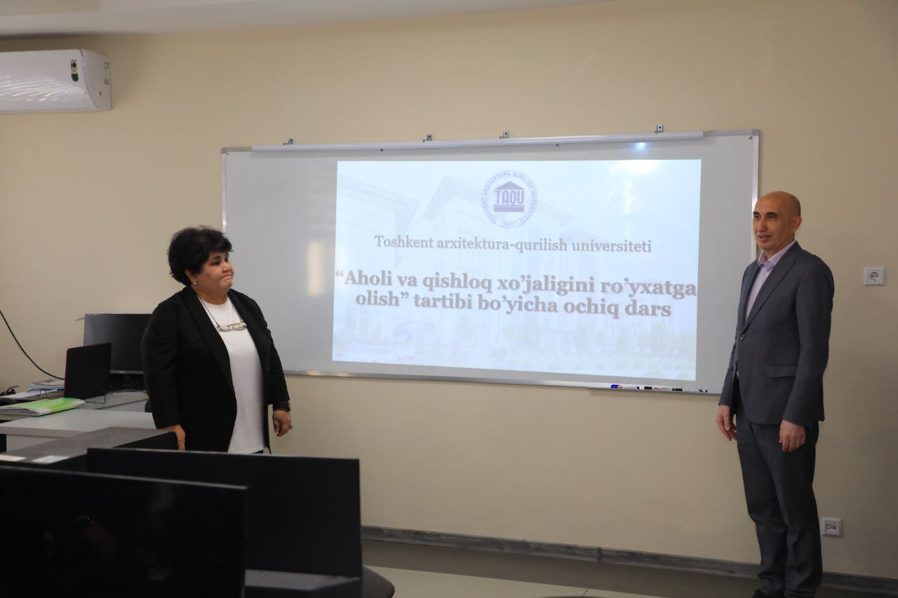Toshkent arxitektura-qurilish universitetida aholini ro‘yxatga olish mavzusida ochiq dars o‘tkazildi