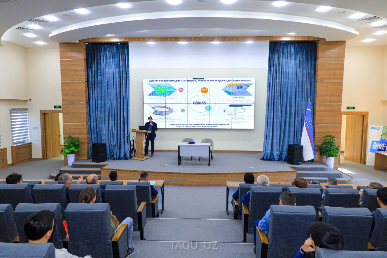 Toshkent arxitektura-qurilish universitetida “MIDAS” MCHJ tomonidan “Bazoviy kurs po MIDAS GTS NX” nomli o‘quv kursi tashkil etildi