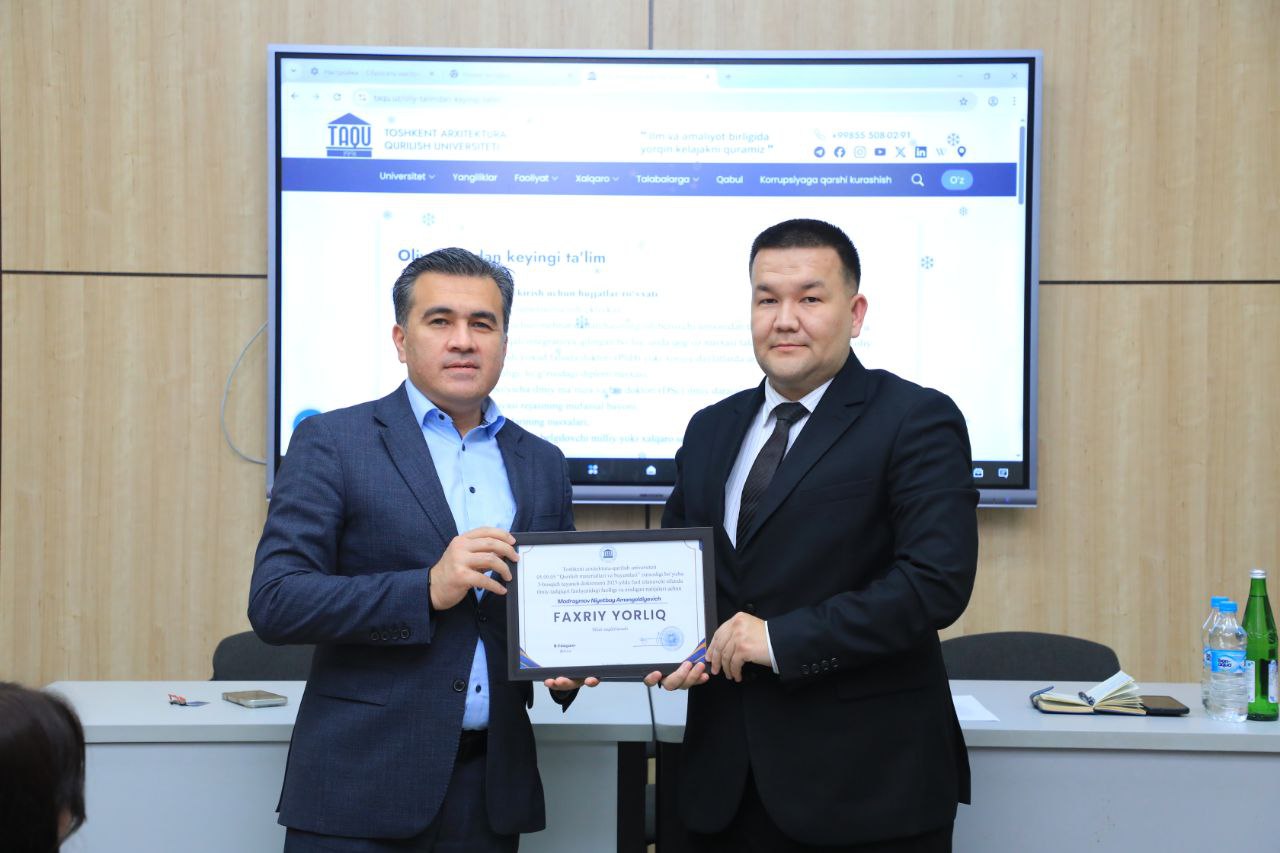 Toshkent arxitektura-qurilish universitetida doktorantlar bilan uchrashuv bo‘lib o‘tdi